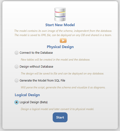 Chooose Logical Design in Welcome Pane